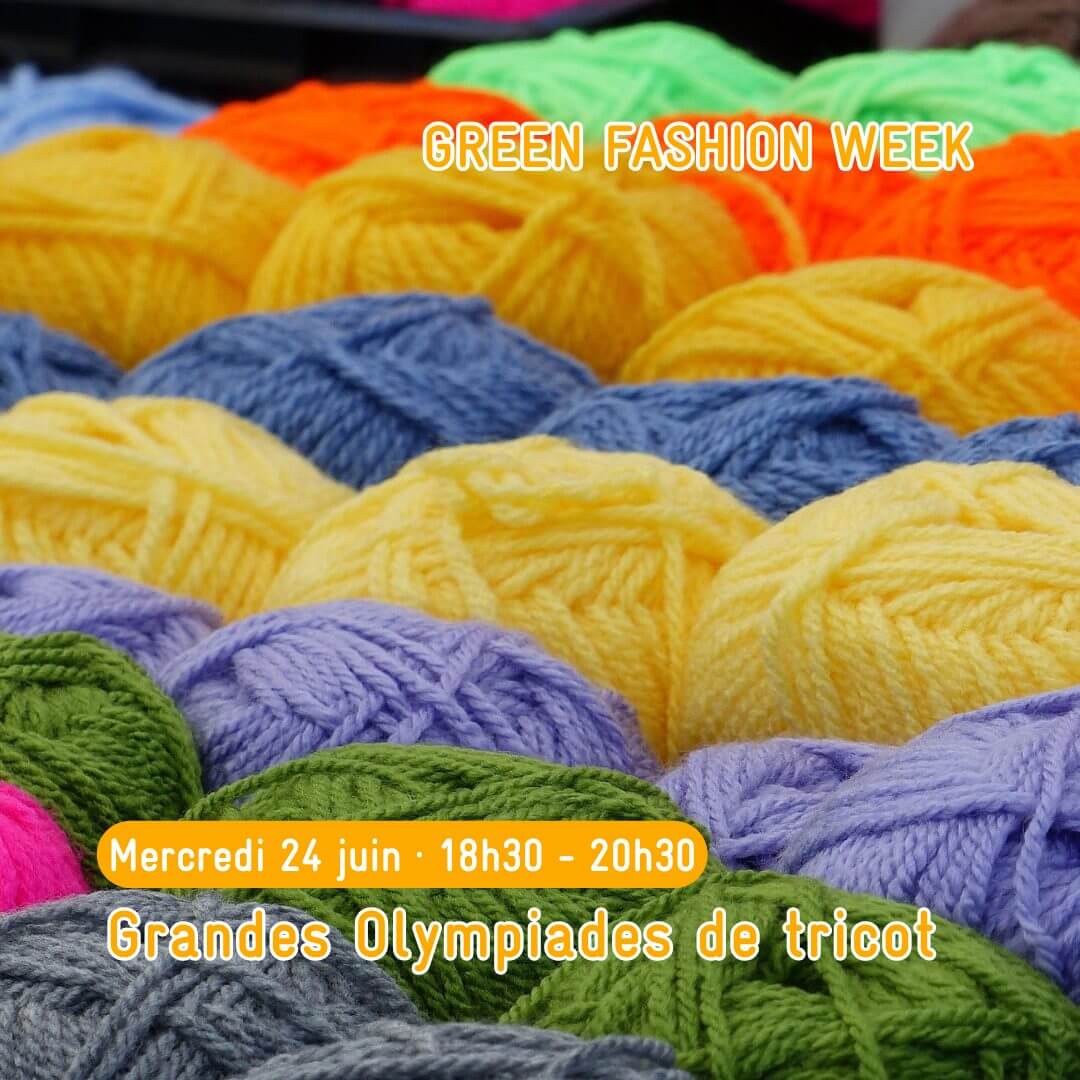 GREEN FASHION WEEK / Olympiades de tricot