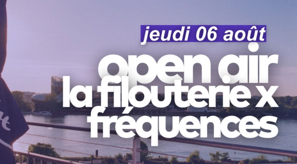 Open air by « La Filouterie x Fréquences » – Rooftop UCPA - événement Bordeaux
