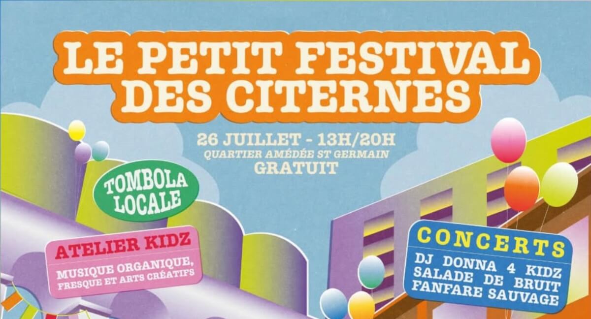 LE PETIT FESTIVAL DES CITERNES 🌞