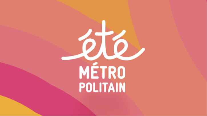 Été Métropolitain