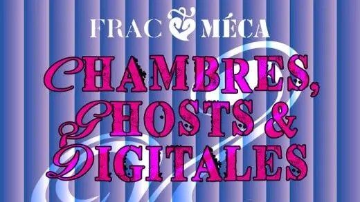 Exposition « Chambres, ghosts & digitales » - événement Bordeaux