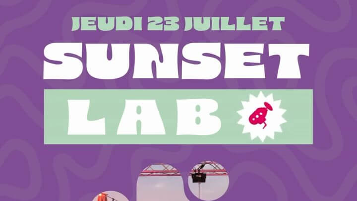 SUNSET LAB : Soirée spéciale avec DJ Set