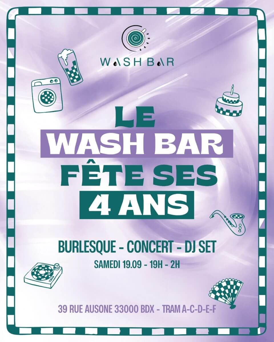 Le Wash Bar fête ses 4 ans