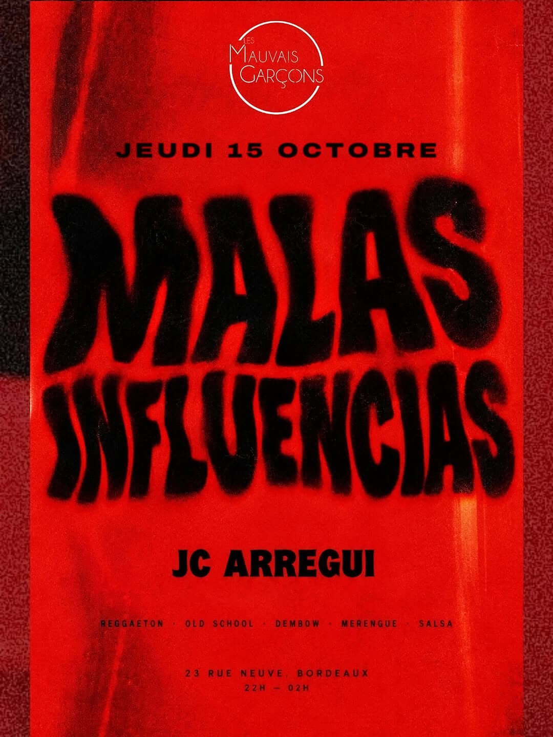 MALAS INFLUENCIAS - événement Bordeaux