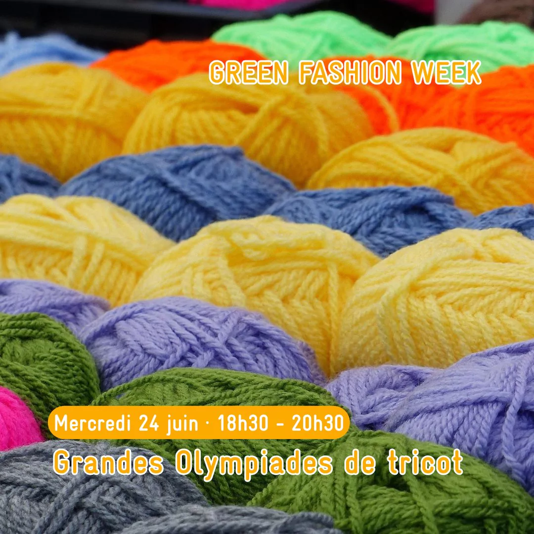 GREEN FASHION WEEK / Olympiades de tricot