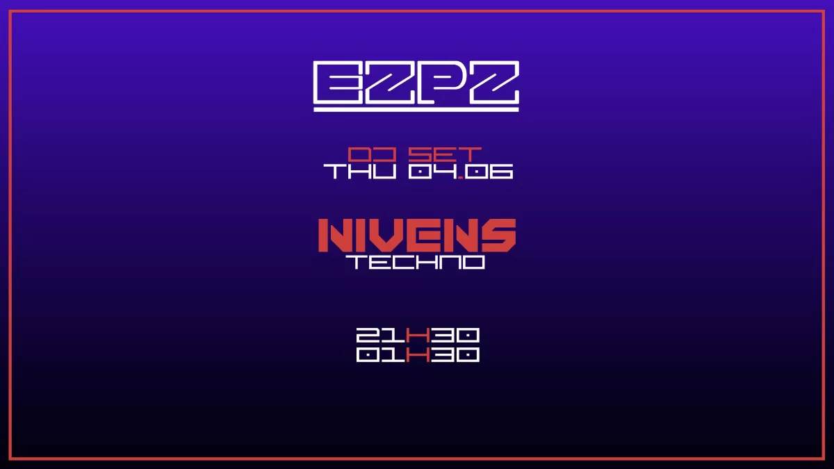 Nivens @ EZPZ