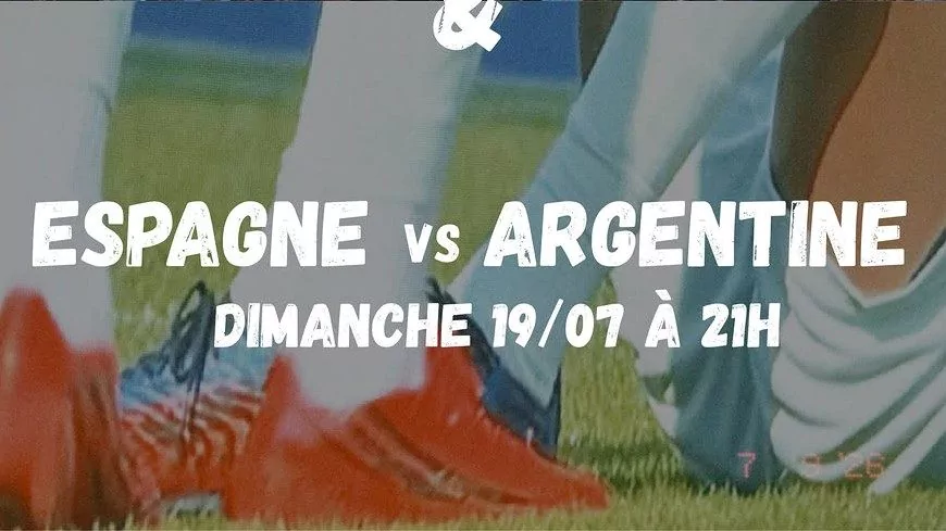DIFFUSIONS ÉCRAN GÉANT : ESPAGNE vs. ARGENTINE