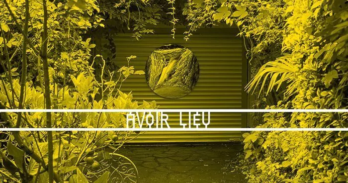 AVOIR LIEU