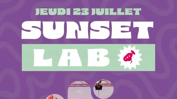 SUNSET LAB : Soirée spéciale avec DJ Set