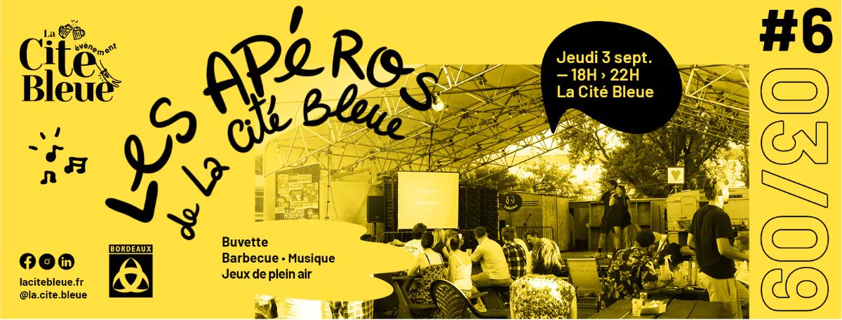 Les Apéros de La Cité Bleue #6