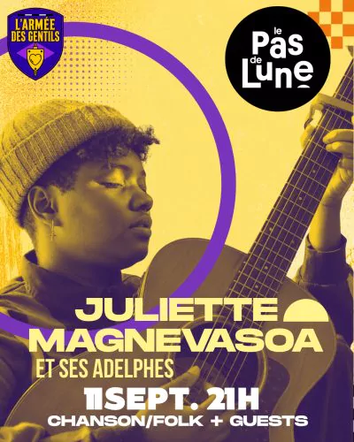 Juliette Magnevasoa & ses Adelphes + DJ set Moskito Beats