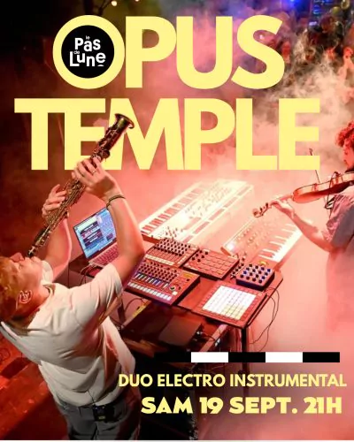 Le Pas de Lune – OPUS TEMPLE