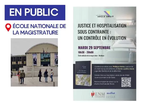 Angle Droit : Justice et hospitalisation sous contrainte