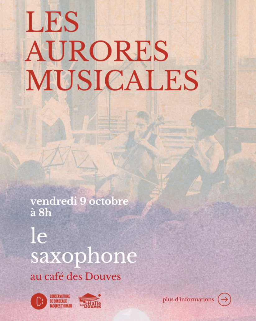 Les Aurores musicales : le saxophone