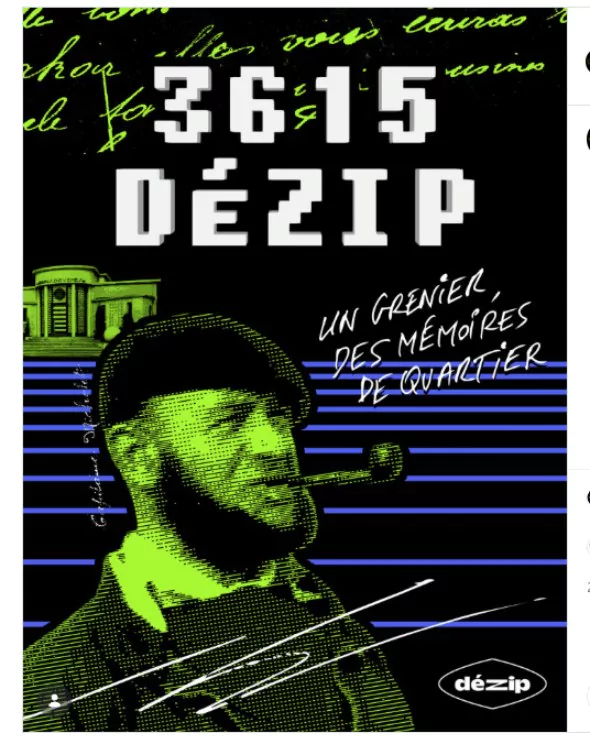3615 DÉZIP – un grenier, des mémoires de quartier