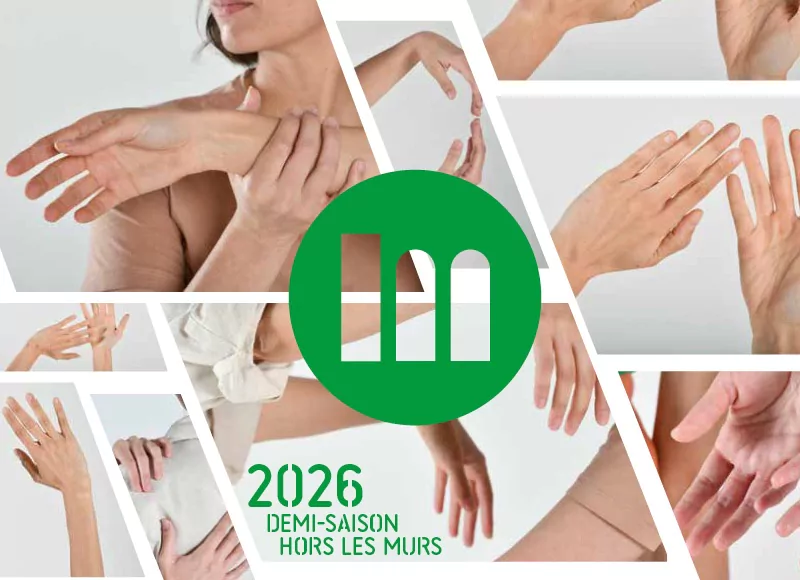 Présentation de la demi-saison hors les murs 2026