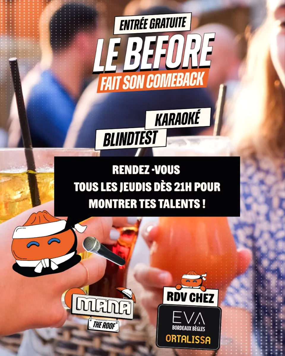 Le Before by Mana x EVA Bordeaux Bègles